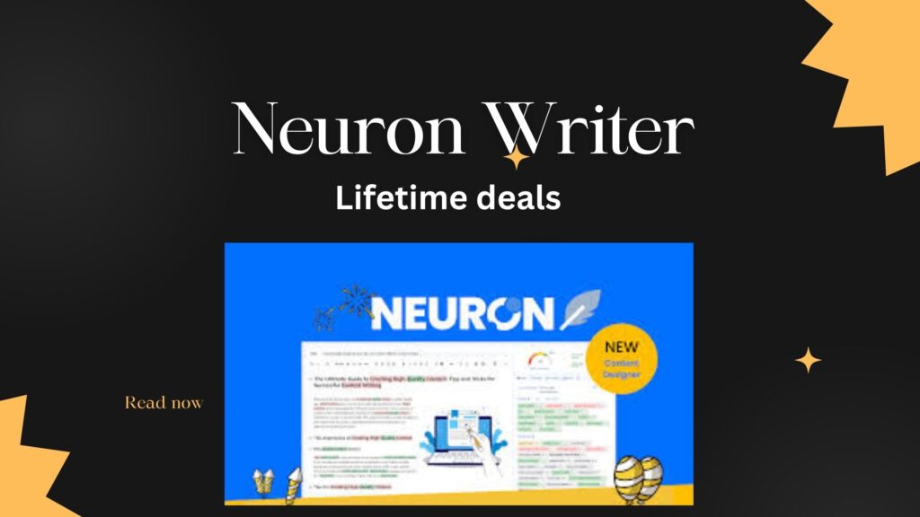 NeuronWriter Lifetime deal